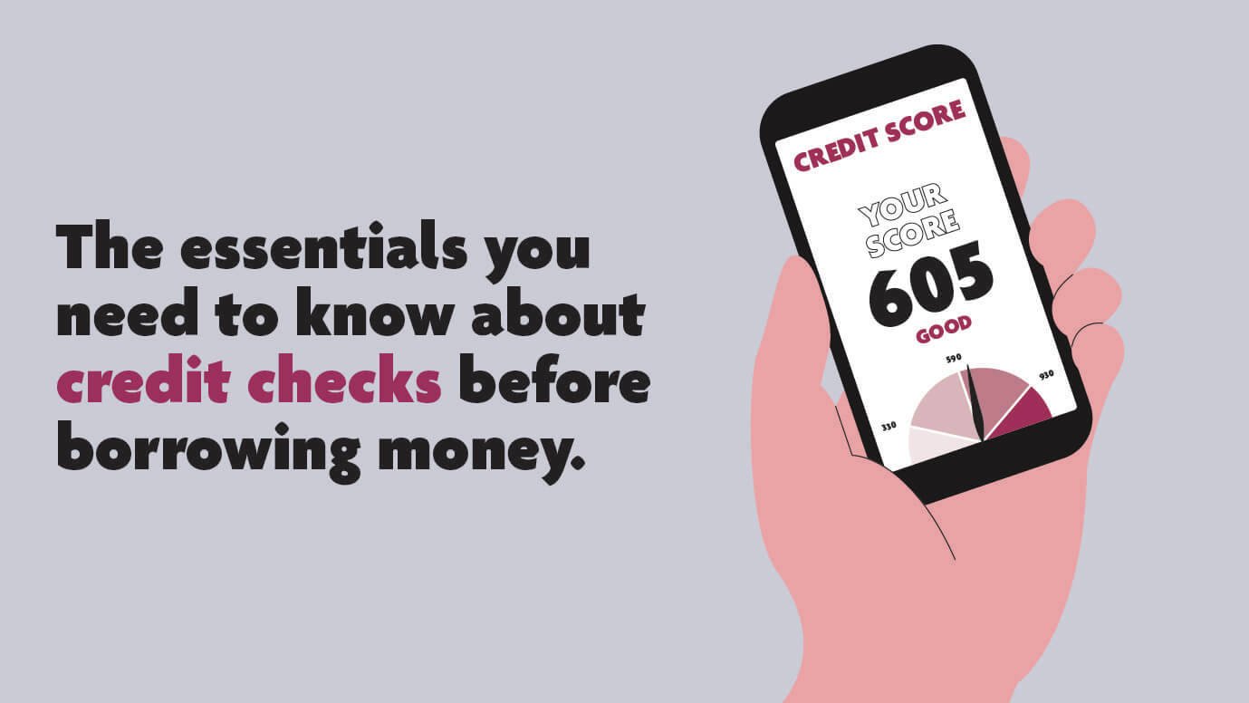 The essentials you need to know about credit checks